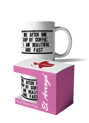 'Beautiful & Fast' Coffee Mug